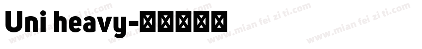 Uni heavy字体转换